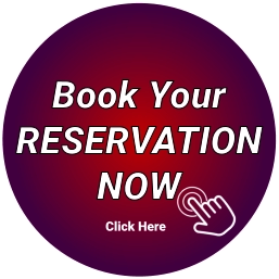 Book Your RESERVATION NOW Click Here